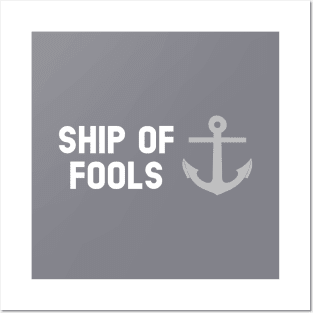 Ship Of Fools, white silver Posters and Art